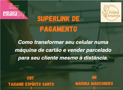 Super Link de Pagamento - Passo a passo - GN - Marina Marcondes - 22/01 - 09h00