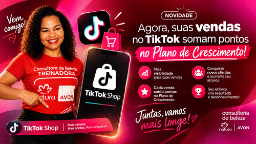 Agora, suas vendas no Tik Tok somam pontos - no Plano de Crescimento! - CBT - 25/09 - 08h00