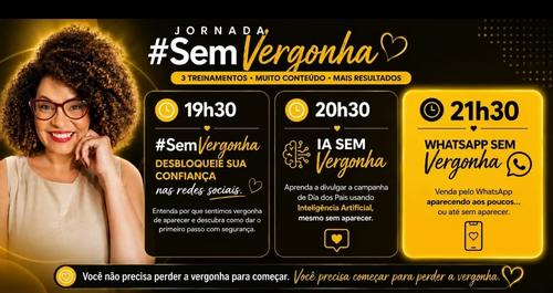 #SEMVERGONHA- WHATSAPP SEM VERGONHA - VENDA PELO WHATSAPP APARECENDO AOS POUCOS. - CBT - 31/07 - 21h30