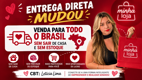 Aprenda o que mudou no entrega direta - E venda para todo lugar do Brasil - CBT - 17/09 - 13h45