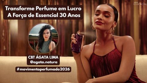 #MovimentoPerfumado2026 - Transforme Perfume em Lucro - A For莽a de Essencial 30 Anos - CBT - 02/12 - 07h58