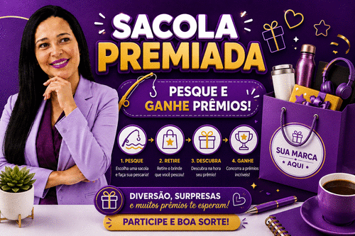 SACOLA PREMIADA PESQUE E GANHE PRÊMIOS - Quer aprender uma ação divertida que encanta clientes e aumenta suas vendas? - CBT - 23/06 - 06h45