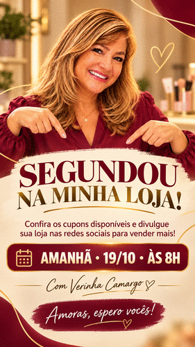 Segundou na Minha Loja! #jornafadigital - Confira os cupons disponíveis e divulgue sua loja nas redes sociais para vender mais! - CBT - 19/10 - 08h00