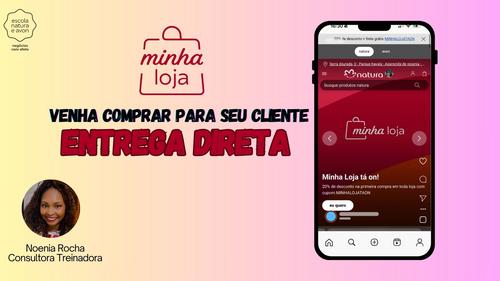 Minha loja - Aprenda fazer Entrega Direta - Parte 3 - CBT - 25/05 - 20h55