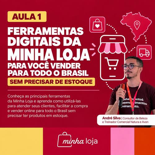 Ferramentas digitais da Minha Loja para você vender para todo o Brasil sem precisar de estoque. - Minha Loja - CBT - 10/10 - 08h00