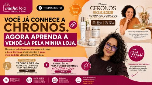 Você Já Conhece a Chronos. Agora Aprenda a Vendê-la Pela Minha Loja. - Divulgação - CBT - 21/07 - 14h30