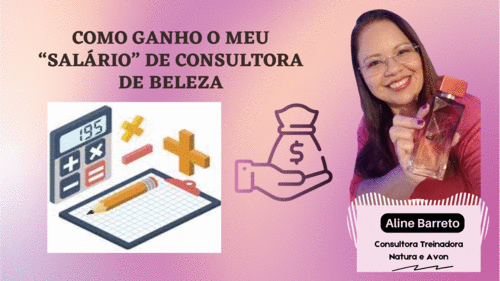 como ganho o meu “salário” de consultora de beleza - finanças - CBT - 07/03 - 09h35