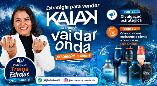 Estratégias para vender Kaiak na promoção Vai Dar Onda - Estratégia de venda Etapa 2 - CBT - 12/05 - 20h50