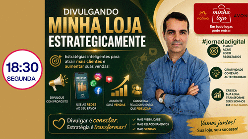 #JORANADADIGITAL - Minha Loja - Divulgando  MINHA LOJA   estrategicamente - cbt - rogelio - CBT - 24/08 - 18h30
