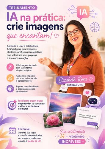 DIVULGAÇÃO-IMAGEMS QUE VENDEM; COMO USAR IA PARA ATRAIR MAIS CLIENTES TODOS OS DIAS - VEM COMIGO!!! - CBT - 29/05 - 16h28