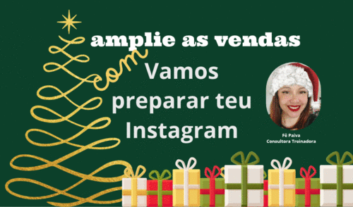 #NATAL2026 - Preparando o Instagram para vendas - DIVULGAÇÃO X VENDAS - CBT - 30/10 - 08h58