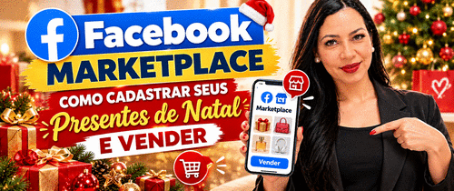 FACEBOOK MARKETPLACE - Vamos divulgar os presentes de Natal e sair na frente nas vendas - CBT - 23/10 - 07h40
