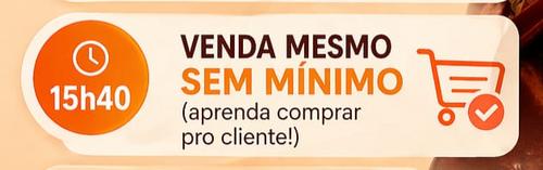 Compre para seu cliente sem pedido Mínimo - Como comprar para seu cliente sem pontuação Minima - CBT - 23/04 - 15h40