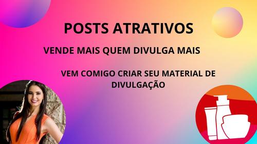 Arrase na divulgação Crie Posts de seus Produtos - APP Minha Consultoria Divulgue seu negócio  de forma personalizada e venda muito mais - - Crie seus Posts para IMPULSIONAR SUAS VENDAS - GN - Cristie Martins da Rosa - 18/04 - 09h45