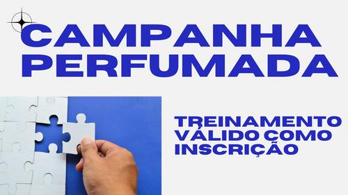 #MOVIMENTOPERFUMADO2026 - COMO INVESTIR EM PERFUMES - VÁLIDO PARA A CAMPANHA PERFUMADA - CBT - 22/01 - 08h59