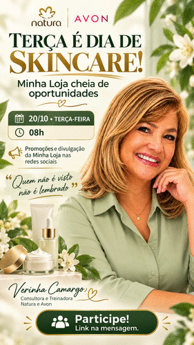 Terça dia do Skin Care Minha Loja está cheia de promoções imperdíveis! 🛍️ - #jornadadigital. Quem não e visto lembrado . - CBT - 20/10 - 08h00