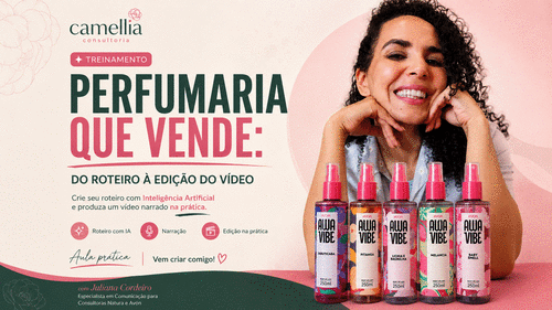 PERFUMARIA QUE VENDE - Criando roteiro  com Inteligência Artificial e edite vídeo de forma prática - CBT - 01/09 - 08h30