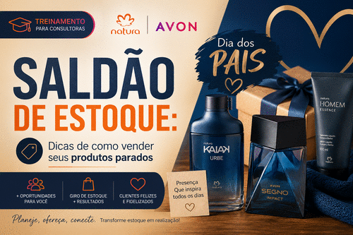 PREPARAÇÃO para o DIA dos PAIS - SALDÃO de ESTOQUE: dicas de estratégias para vender produtos parados - CBT - 16/07 - 07h59