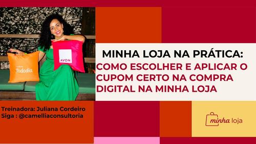 VENDA DIA DO CONSUMIDOR - COMO ESCOLHER E APLICAR O CUPOM CERTO NA COMPRA DIGITAL NA MINHA LOJA - CBT - 15/03 - 15h30