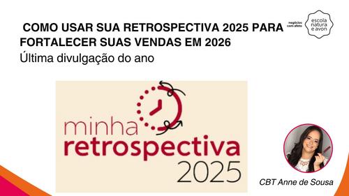 COMO USAR SUA RETROSPECTIVA 2025 PARA FORTALECER SUA AUTORIDADE COMO - Divulgação atrativa de fim de ano - CBT - 31/12 - 13h00