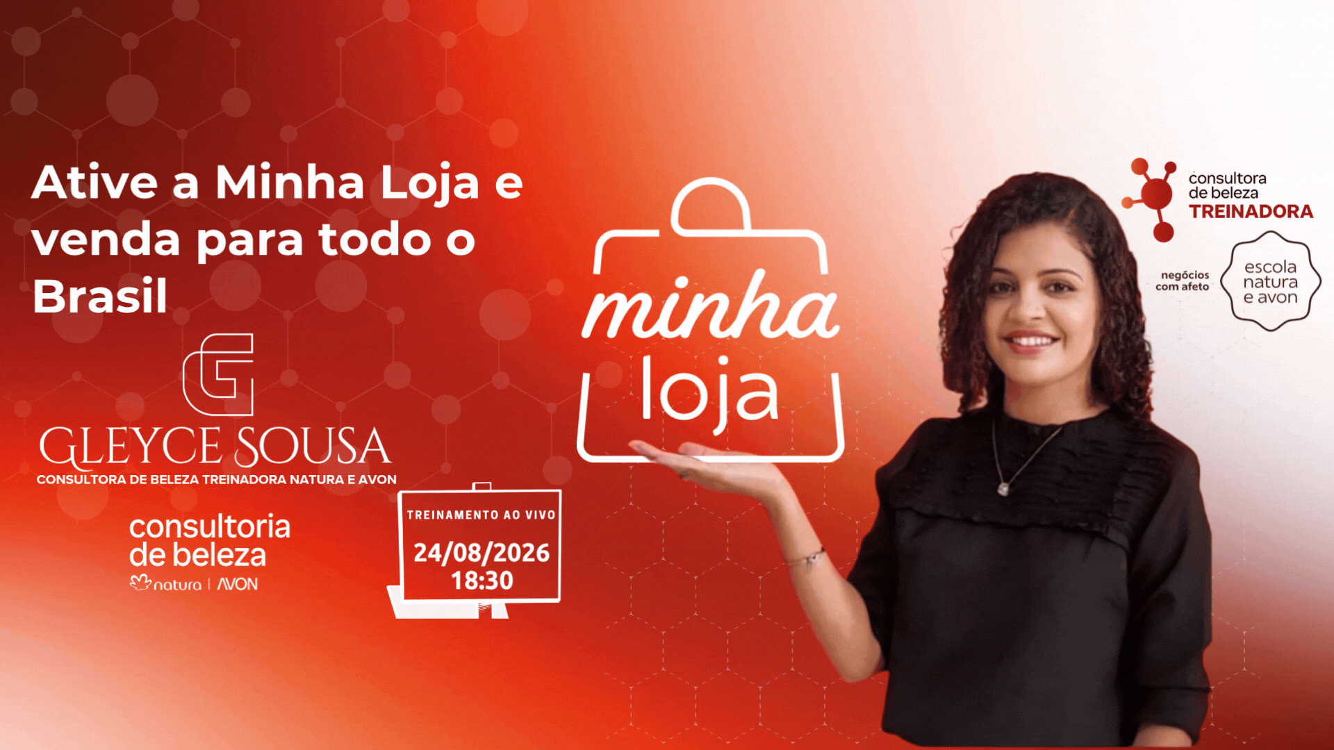 #JornadaDigital: Minha Loja - Ative agora e venda Natura, Avon e Casa & Estilo para todo o Brasil - CBT - 24/08 - 18h30