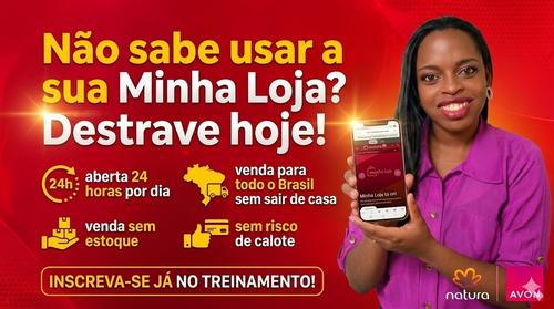 Destrave na Minha Loja Natura e Avon - Passo a passo - Parte 1 - CBT - 01/10 - 15h00