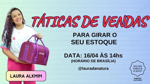 TÁTICAS DE VENDAS - VÁRIAS FORMAS DE GIRAR O ESTOQUE - CBT - 16/04 - 13h59