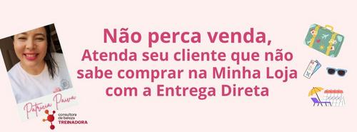 Minha Loja - Entrega Direta ! Atenda seu cliente que nao sabe comprar na loja on line. - CBT - 21/07 - 08h45
