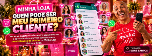 MINHA LOJA — QUEM PODE SER MEU PRIMEIRO CLIENTE? - MINHA LOJA - CBT - 29/10 - 10h00