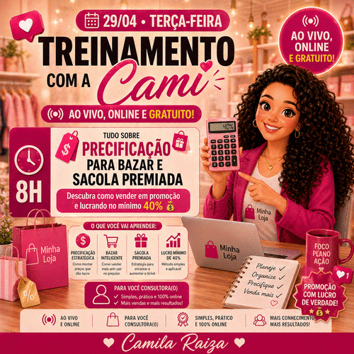 PRECIFICAÇÃO PARA BAZAR E SACOLA PREMIADA - Descubra como vender em promoção e lucrando no mínimo 40% - CBT - 29/04 - 08h00