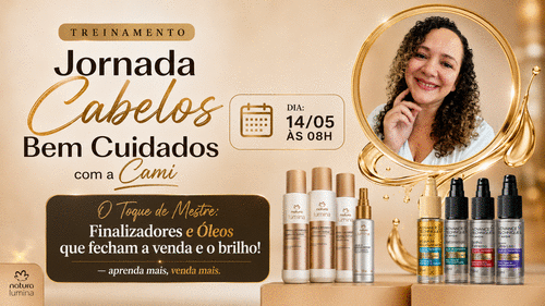 #PRODUTOS O Toque de Mestre: Finalizadores e Óleos que fecham a venda e o brilho! - aprenda mais, venda mais! - CBT - 14/05 - 08h00