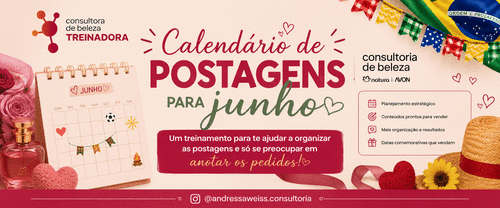 Calendário de Divulgações para Junho - Ideias para divulgar estrategicamente as 3 datas do mês - CBT - 27/05 - 07h59