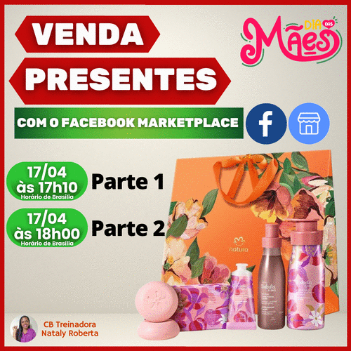 Venda presentes no Facebook Marketplace - Parte 2 - CBT - 17/04 - 18h00