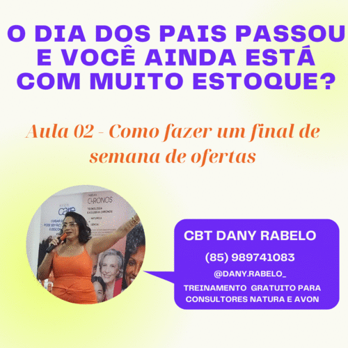O dia dos pais passou e você ainda está com muito estoque? - Zera estoque pós Dia dos Pais - Aula 02 - Como fazer um final de semana de ofertas - CBT - 12/08 - 21h00
