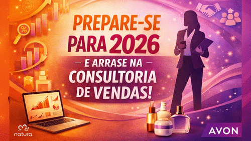 ANO NOVO: MAIS VENDAS! - Prepare-se para arrasar na consultoria de vendas! - CBT - 12/01 - 08h00